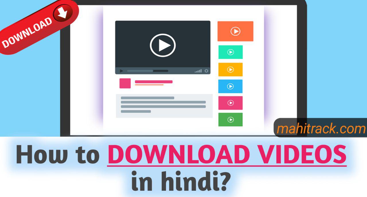 video download kaise kare, how to download videos in hindi